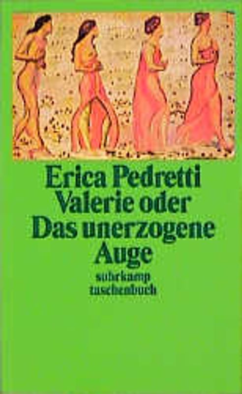 Valerie oder Das unerzogene Auge