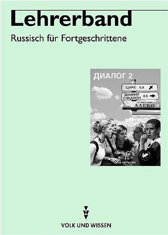 Dialog - Neubearbeitung. Lehrerband