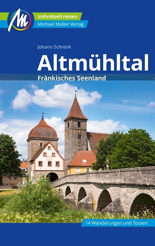 Altmühltal Reiseführer Michael Müller Verlag