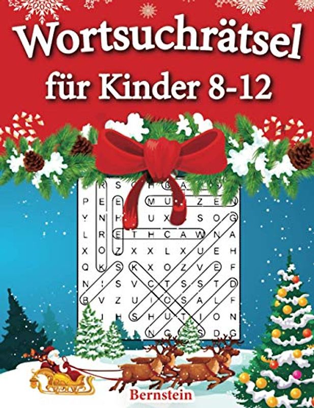 Wortsuchrätsel für Kinder 8-12: 200 Wortsuchrätsel für intelligente Kinder mit Lösungen - Großdruck (Weihnachtsausgabe)
