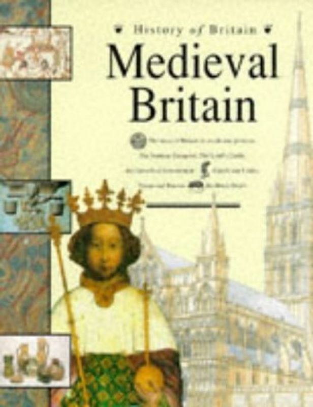 Medieval Britain (History of Britain)