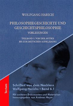 Philosophiegeschichte und Geschichtsphilosophie - Vorlesungen