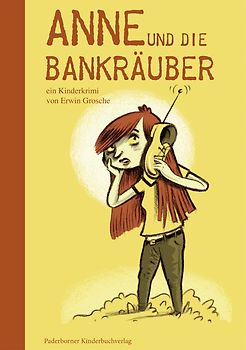 Anne und die Bankräuber