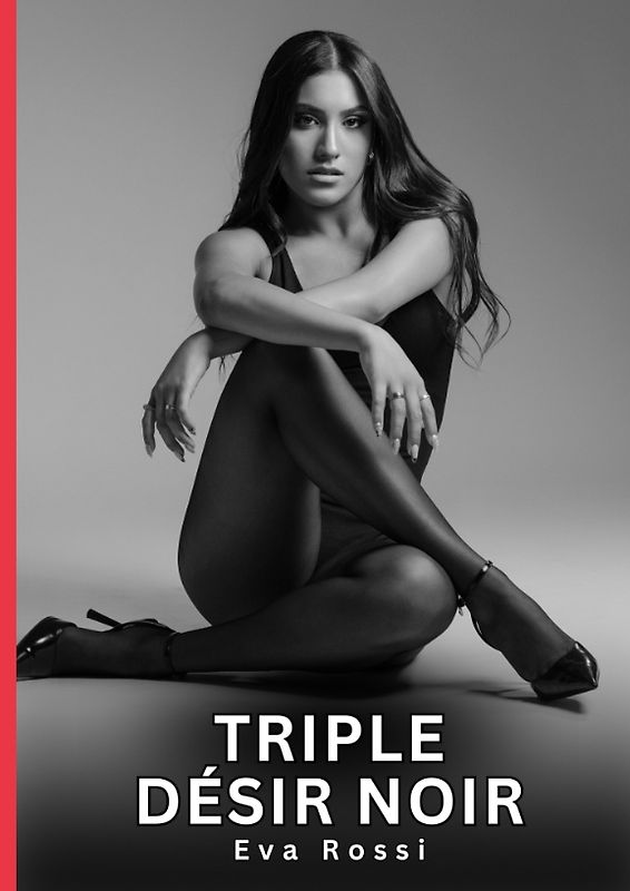 Triple Désir Noir