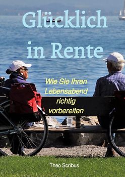 Glücklich in Rente