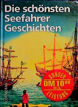 Die schönsten Seefahrergeschichten