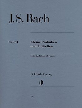 Kleine Präludien + Fughetten. Klavier - Johann Sebastian Bach