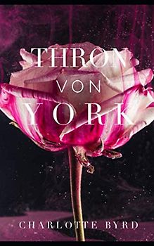 Thron von York (Haus von York, Band 3)