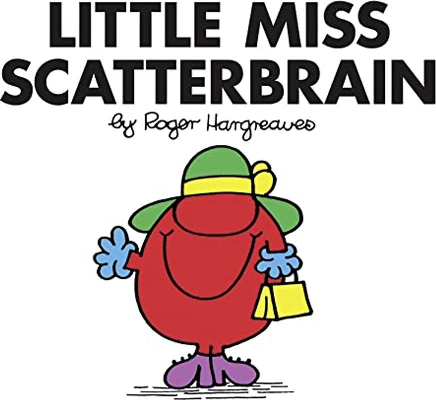 Little Miss Scatterbrain