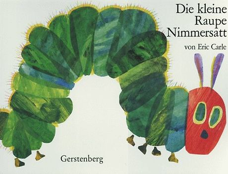 Die kleine Raupe Nimmersatt / Riesenausgabe (Ringbuch, Pappe)