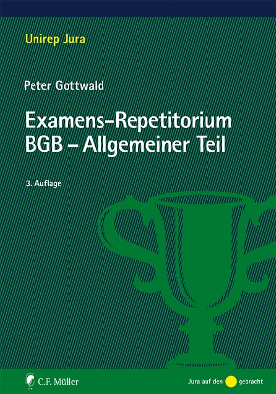 Examens-Repetitorium BGB-Allgemeiner Teil