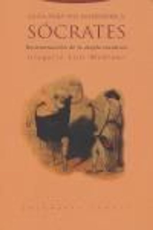Guía para no entender a Sócrates : reconstrucción de la atopía socrática