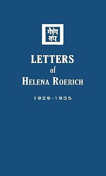 Letters of Helena Roerich I