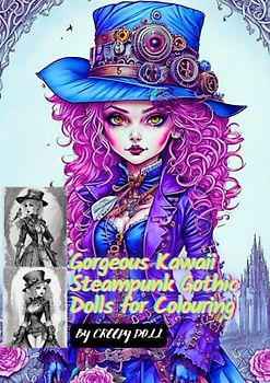 Gorgeous Kawaii Steampunk Gothic Dolls for Colouring