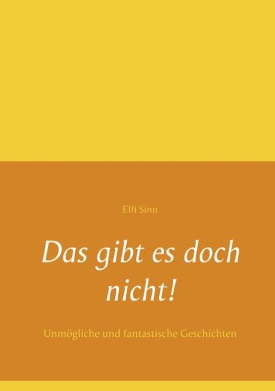 Das gibt es doch nicht!