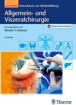 Allgemein- und Viszeralchirurgie essentials