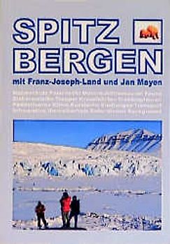 Spitzbergen mit Franz-Joseph-Land und Jan Mayen