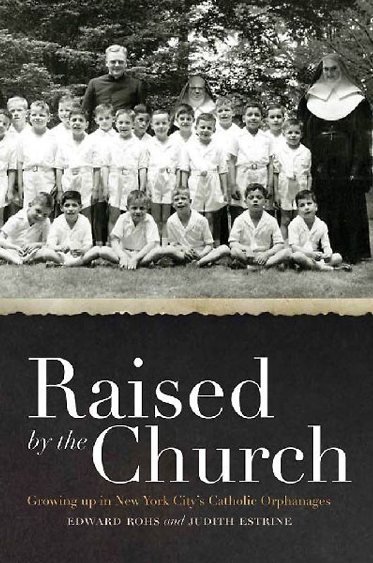Raised by the Church