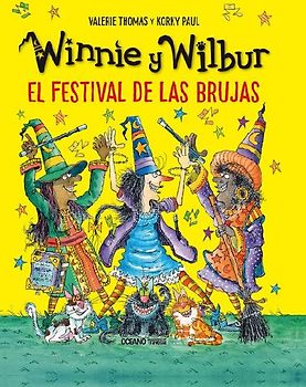 Winnie Y Wilbur. El Festival de Las Brujas / Winnie and Wilbur: The Festival of Witches