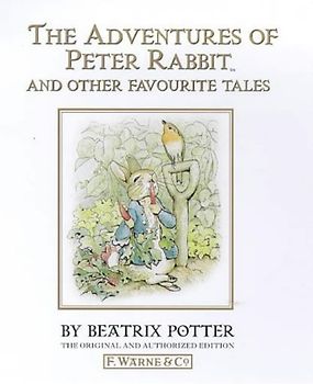 The Adventures of Peter Rabbit: And Other Favourite Tales (Classic, Children's, Audio)