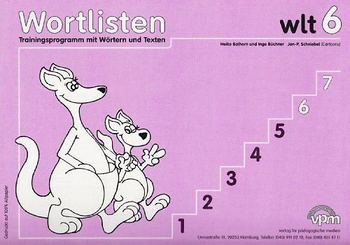 wlt 6 - Wortlistentraining. Trainingsprogramm mit Wörtern und Texten . Schülerarbeitsbuch