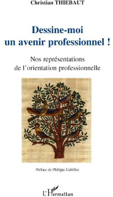 Dessine-moi un avenir professionnel !