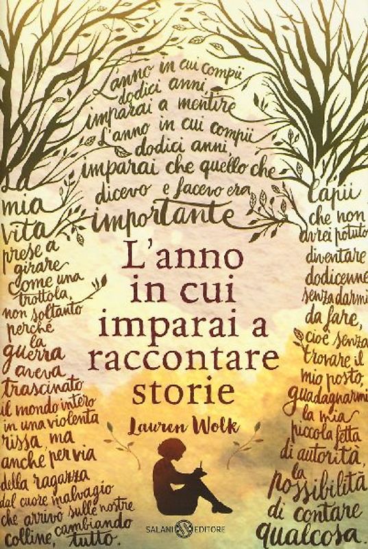 L' anno in cui imparai a raccontare storie