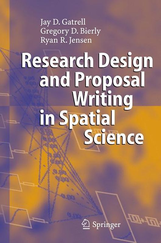 Research Design and Proposal Writing in Spatial Science