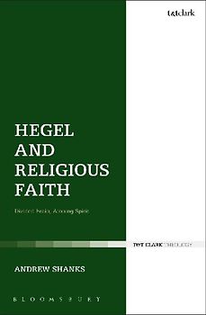 Hegel and Religious Faith
