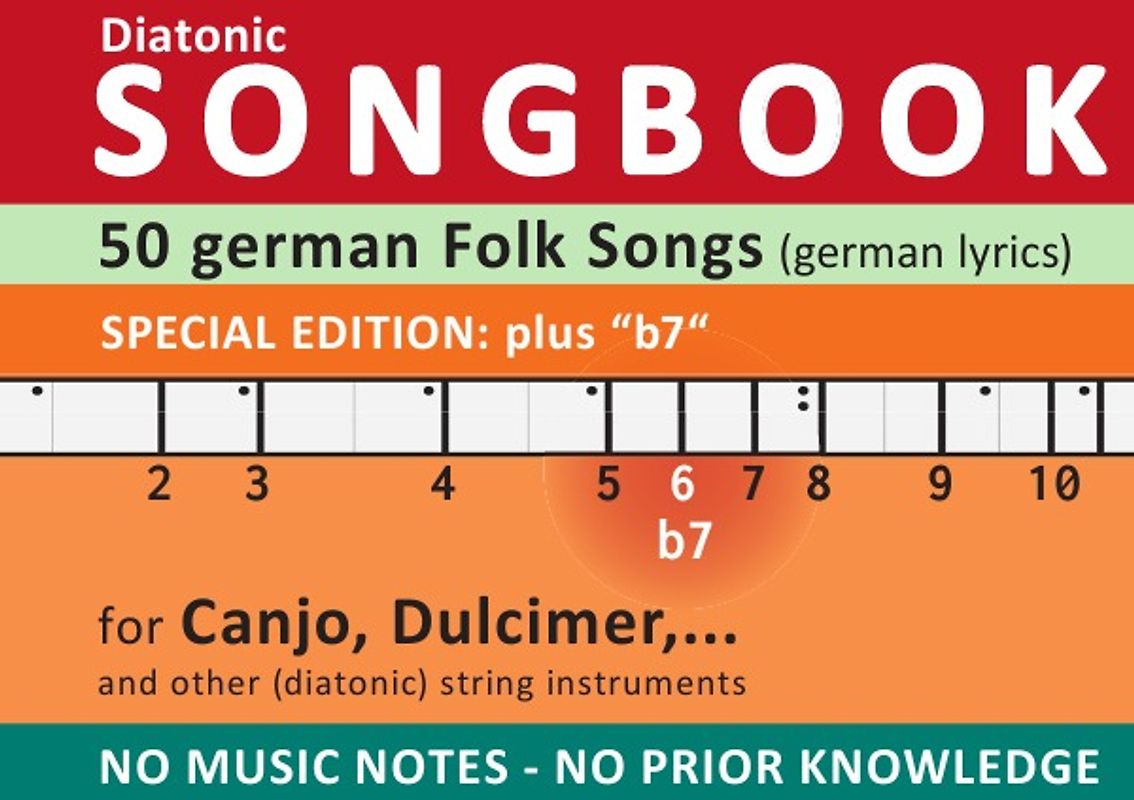 Diatonic Songbooks / 50 german Folk Songs - Special Edition "b7" - diatonic melodies, no music notes