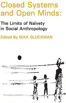 Closed Systems and Open Minds