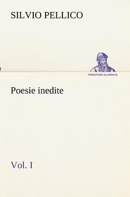 Poesie inedite vol. I