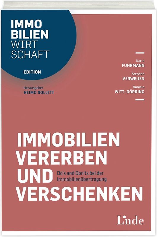 Immobilien vererben und verschenken