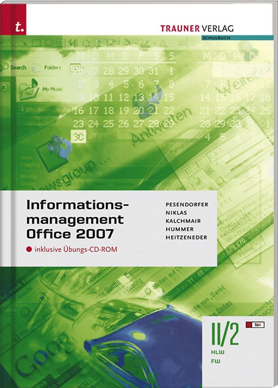 Informationsmanagement Office 2007 II/2 HLW/FW