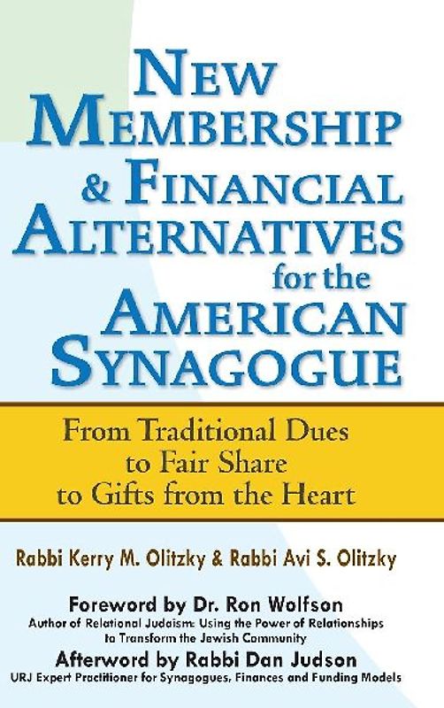 New Membership & Financial Alternatives for the American Synagogue