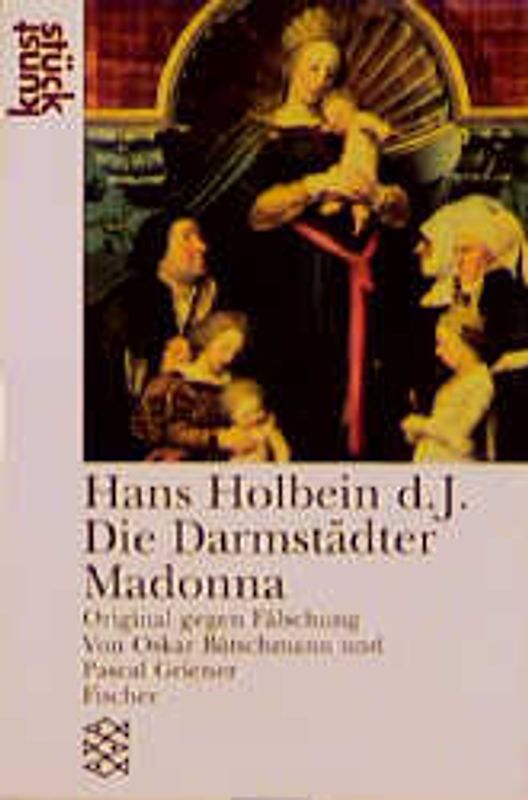 Hans Holbein: Die Darmstädter Madonna
