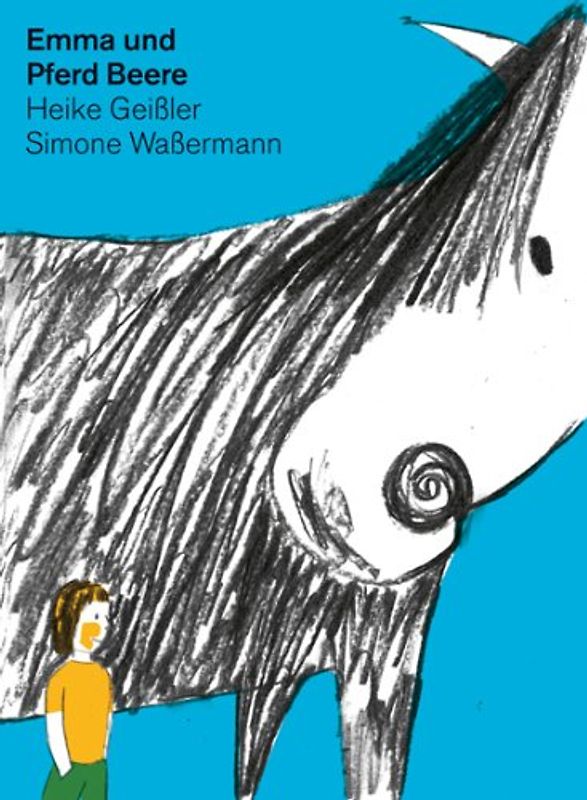 Heike Geißler, Simone Waßermann: Emma und Pferd Beere