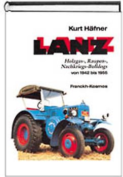 Lanz / Holzgas-, Raupen-, Nachkriegs-Bulldogs von 1942 bis 1955