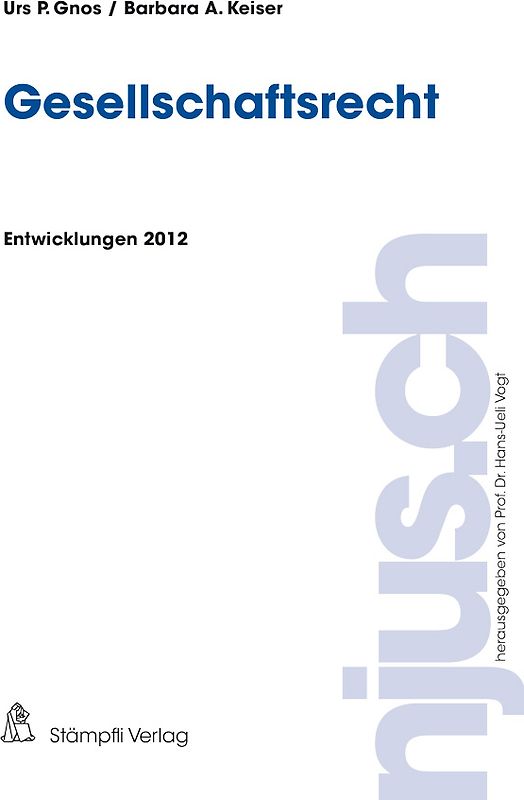 Gesellschaftsrecht, Entwicklungen 2012