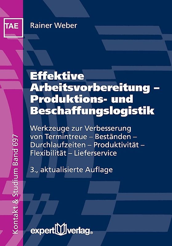Effektive Arbeitsvorbereitung – Produktions- und Beschaffungslogistik