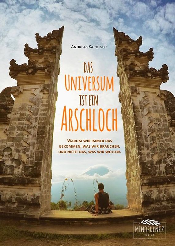 Das Universum ist ein Arschloch