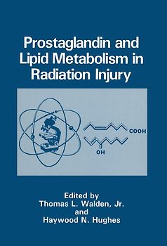 Prostaglandin and Lipid Metabolism in Radiation Injury