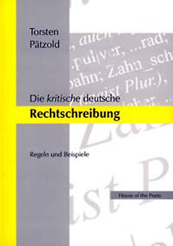 Die kritische deutsche Rechtschreibung
