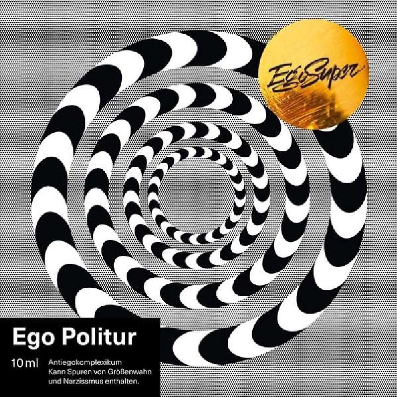 Ego Super - Ego Politur