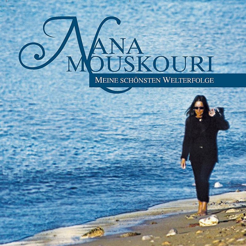 Nana Mouskouri - Meine Schönsten Welterfolge