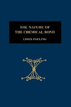 The Nature of the Chemical Bond