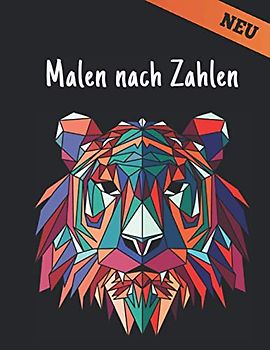 Malen Nach Zahlen: Neu Erwachsene Malbuch mit 60 Farben nach Zahlen Designs von Tieren, Vögeln, Blumen, Häusern und Mustern Einfache bis harte Designs ... Spaß und Stressabbau Malbücher nach Zahlen