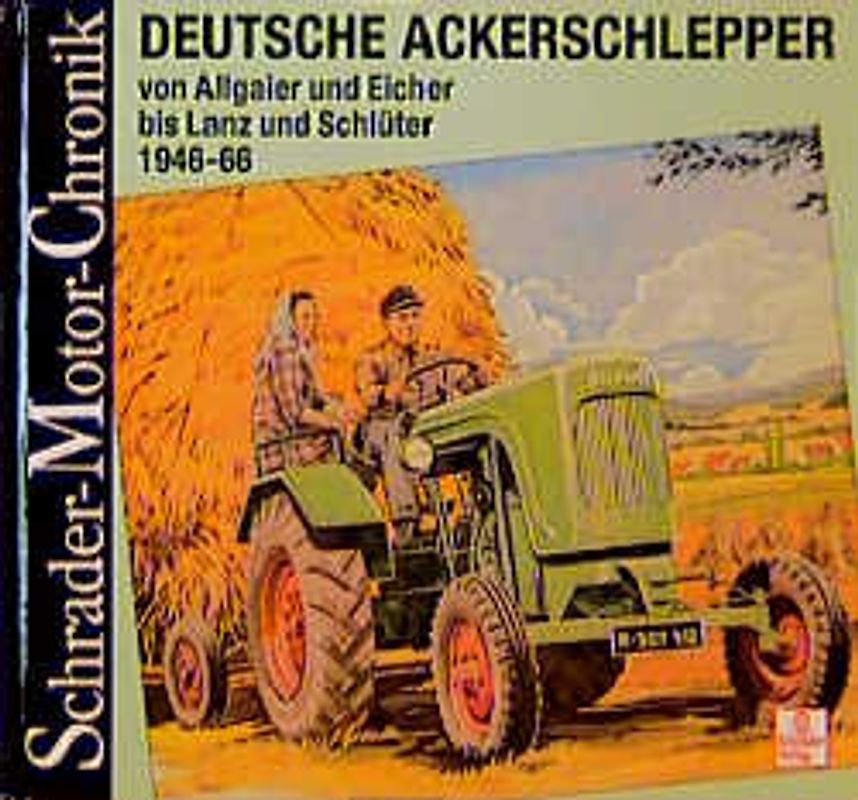 Deutsche Ackerschlepper von 1946-1966