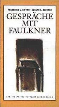 Gespräche mit Faulkner