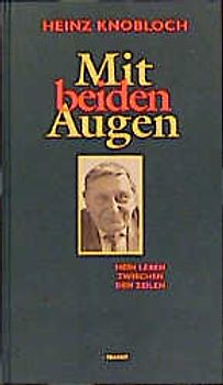 Mit beiden Augen